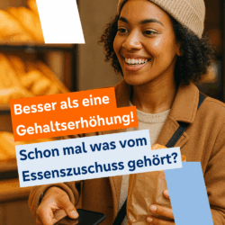 Gehaltserhöhung Essenszuschuss