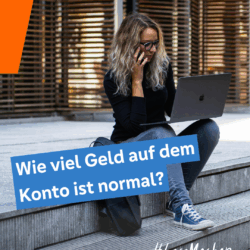 Wie viel Geld auf dem Konto ist normal