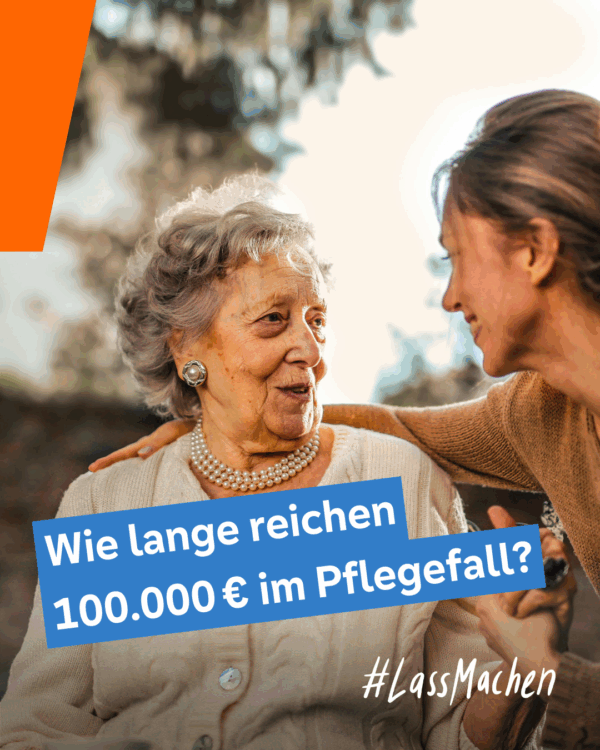 002 Wie lange reichen 100.000 Euro in der Pflege