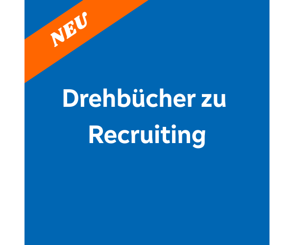 Drehbücher zu Recruiting