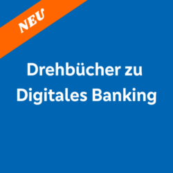 Drehbücher zu Digitales Banking